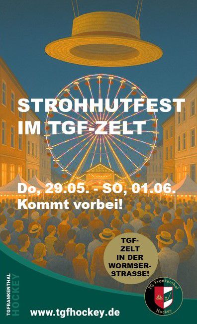 Strohhutfest im TGF-Zelt